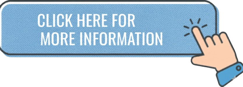 Click Here for more Information